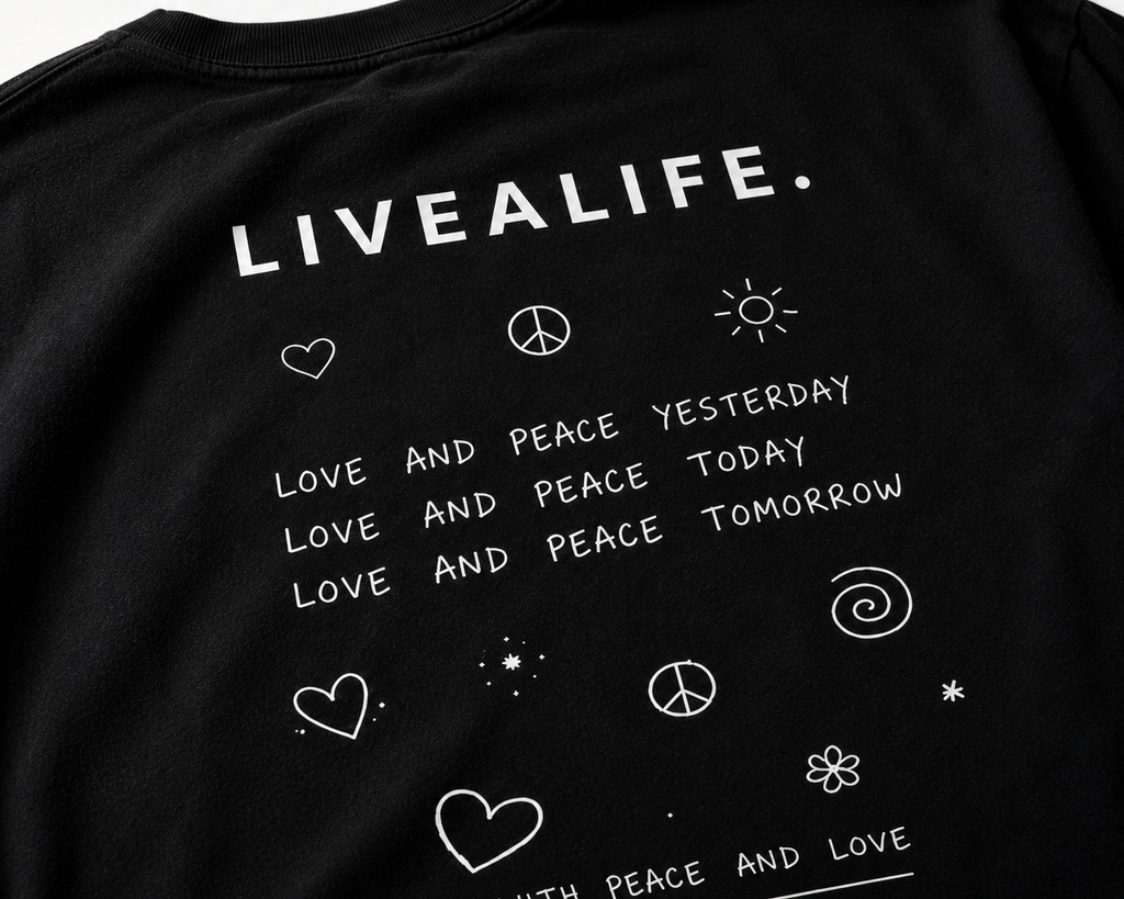 LIVEALIFE. - PEACE AND LOVE