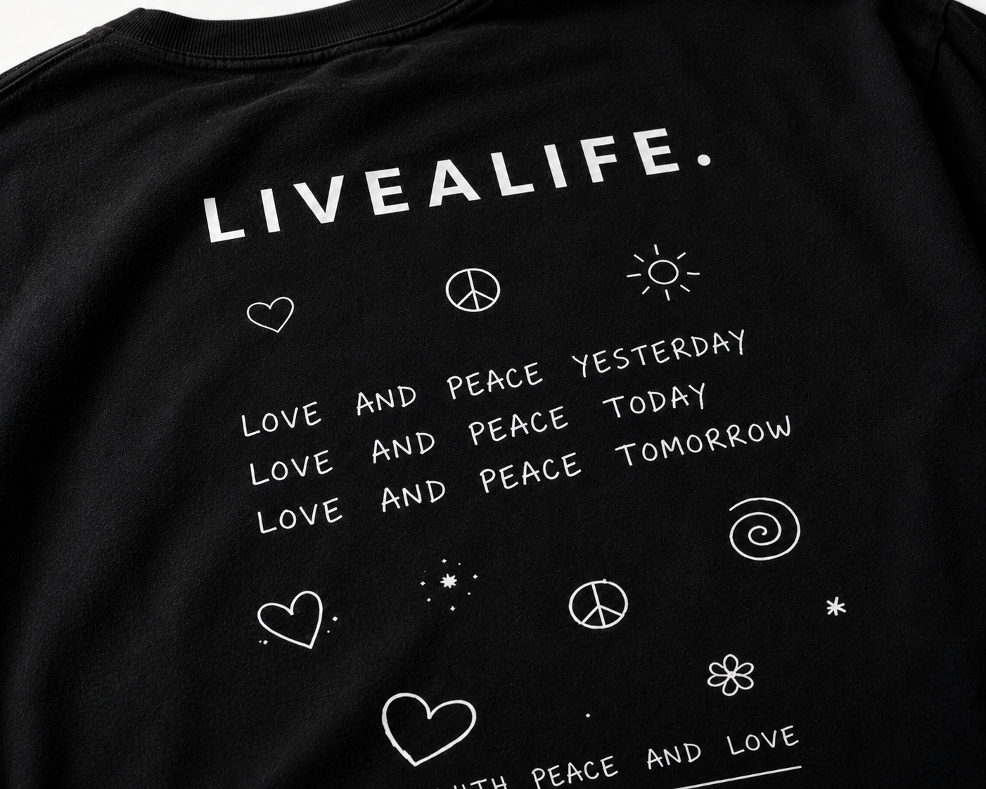 LIVEALIFE. - PEACE AND LOVE